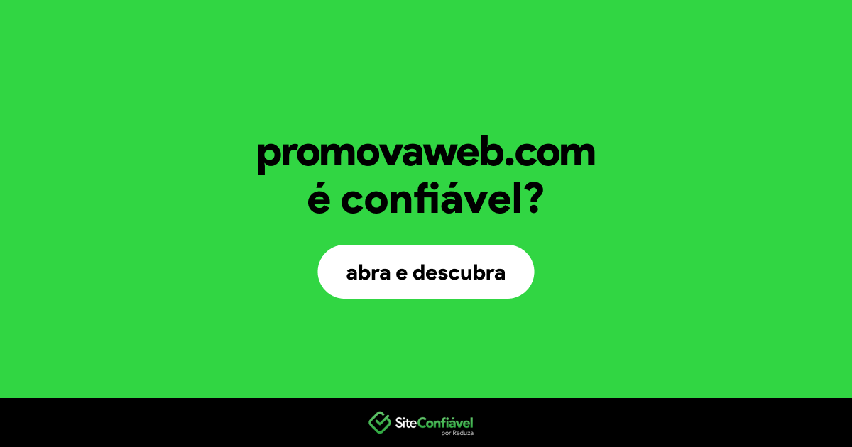 O site promovaweb.com é confiável?