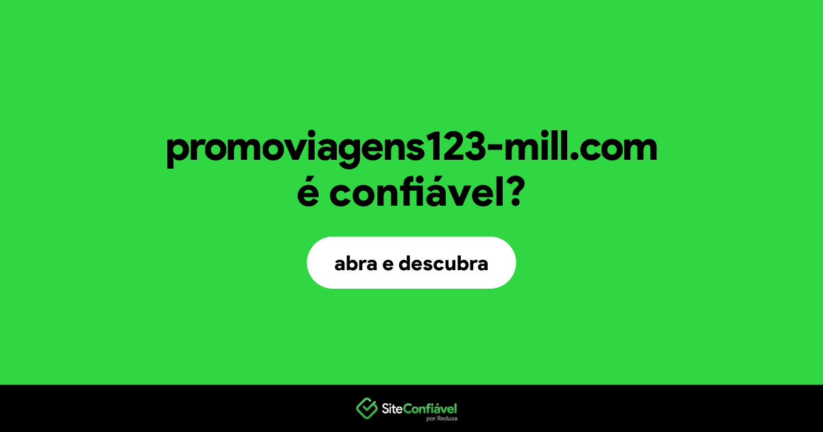 O site promoviagens123-mill.com é confiável?