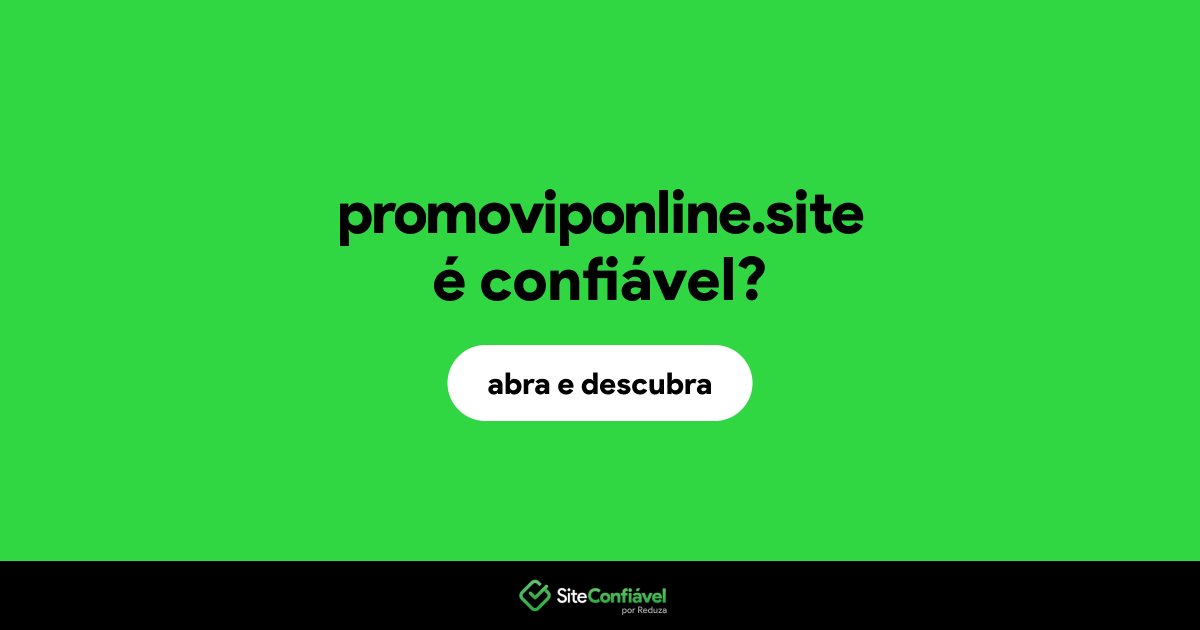 O site promoviponline.site é confiável?