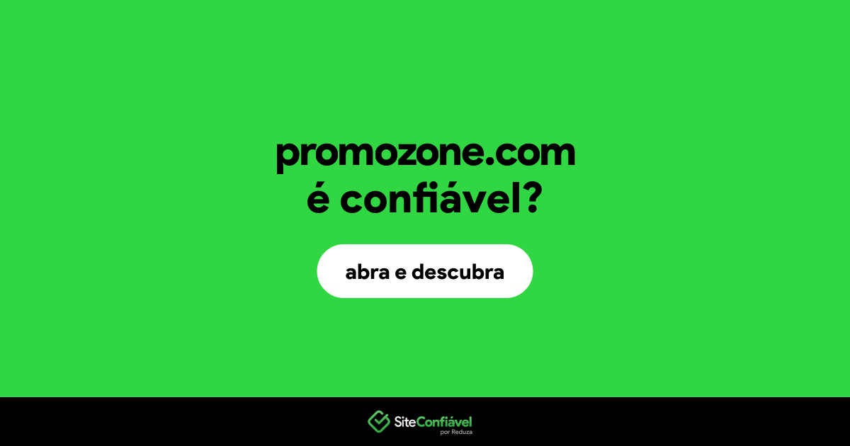 O site promozone.com é confiável?