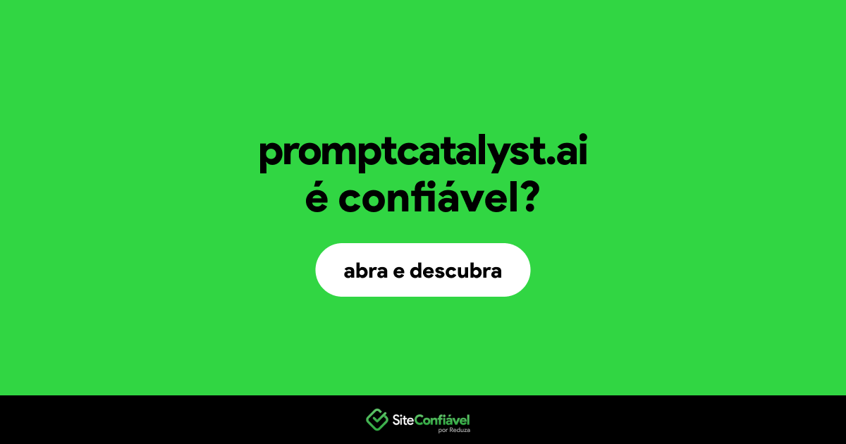 O site promptcatalyst.ai é confiável?