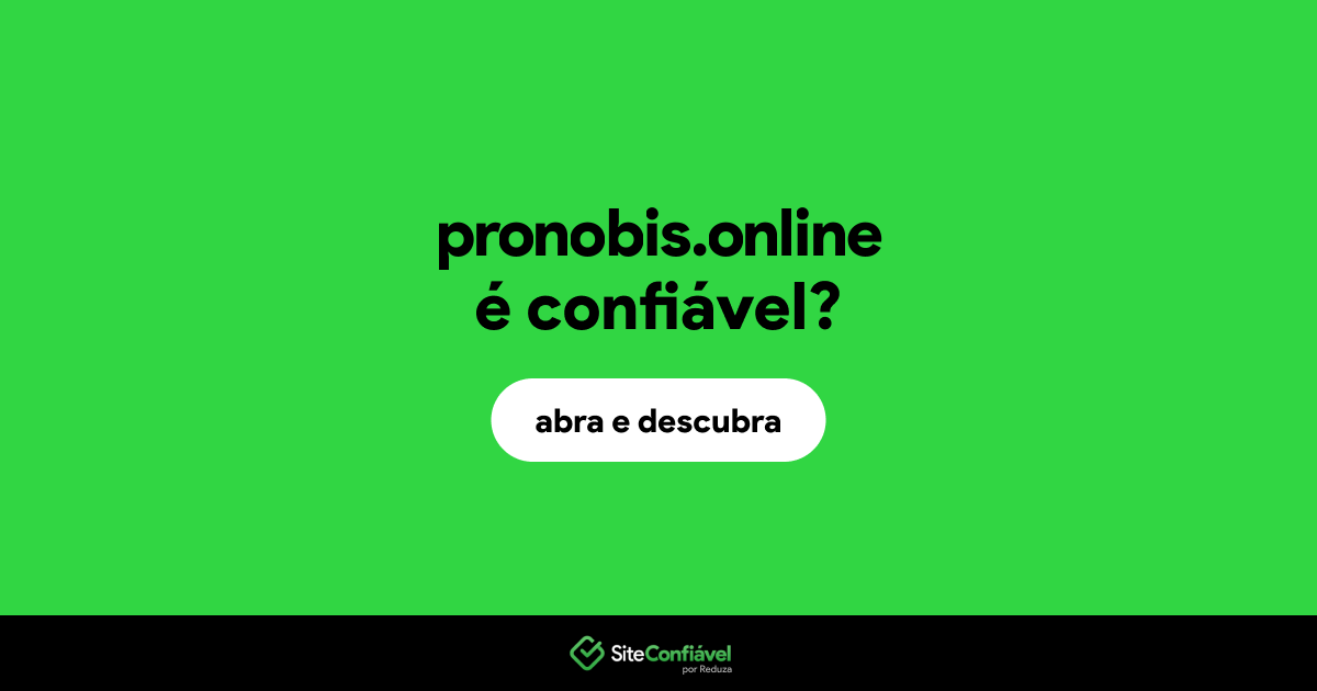 O site pronobis.online é confiável?