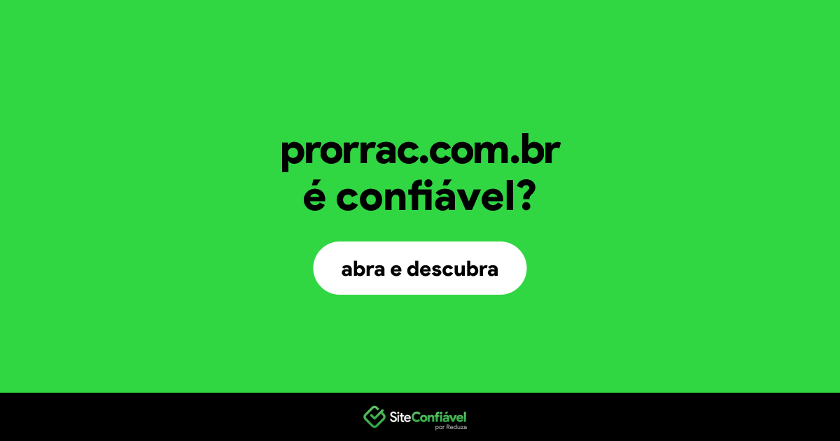 O site prorrac.com.br é confiável?