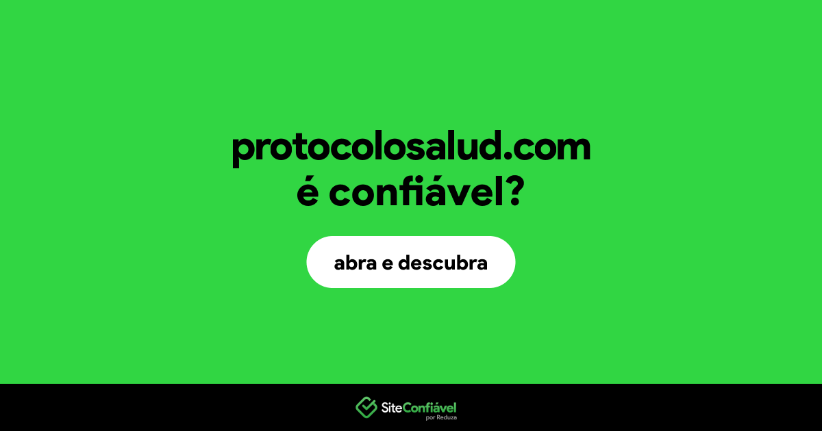 O site protocolosalud.com é confiável?