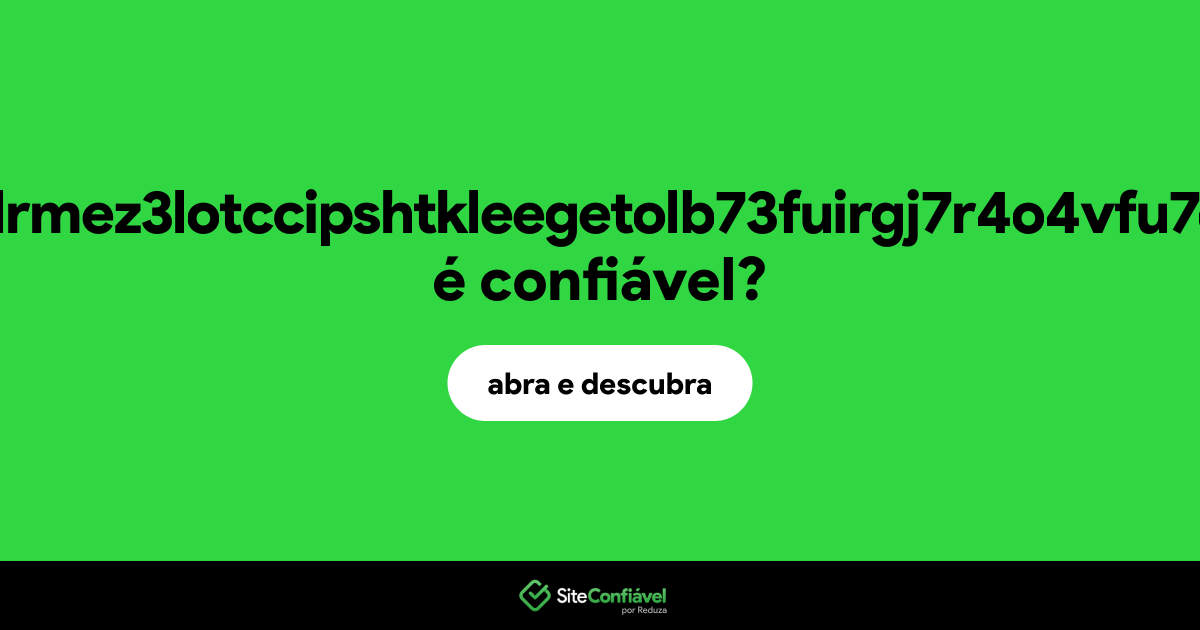 O site protonmailrmez3lotccipshtkleegetolb73fuirgj7r4o4vfu7ozyd.onion é confiável?