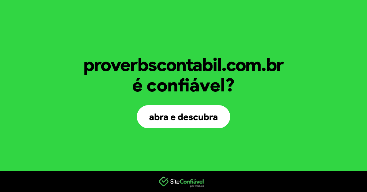 O site proverbscontabil.com.br é confiável?