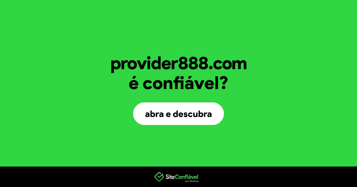 O site provider888.com é confiável?