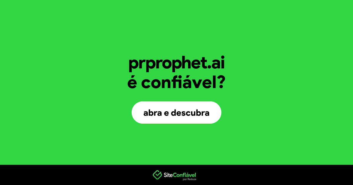 O site prprophet.ai é confiável?