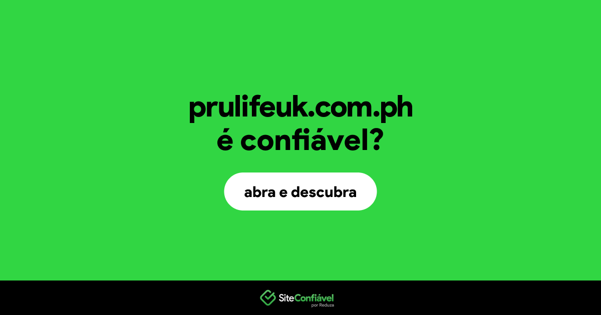 O site prulifeuk.com.ph é confiável?