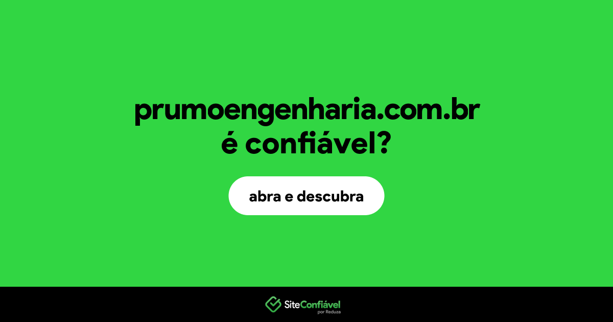 O site prumoengenharia.com.br é confiável?