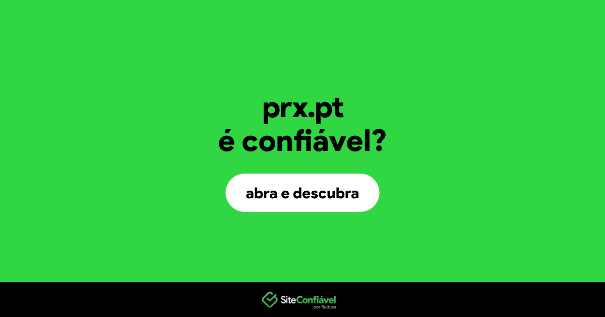 O site prx.pt é confiável?