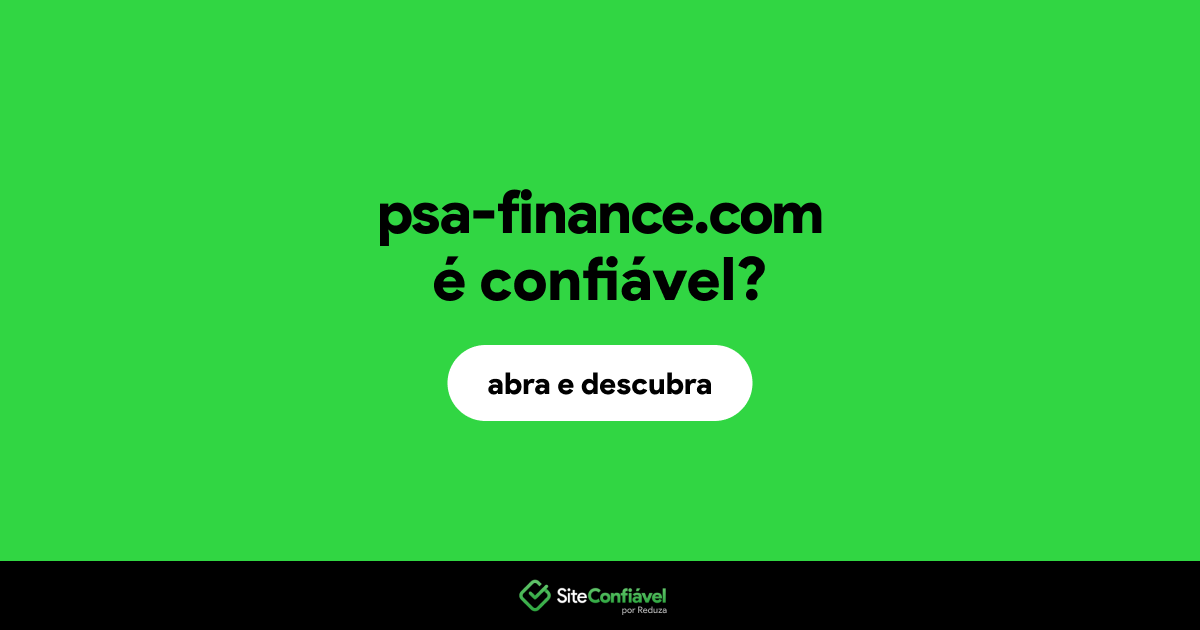 O site psa-finance.com é confiável?