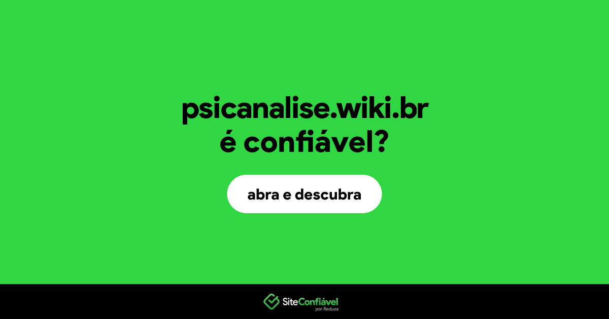 O site psicanalise.wiki.br é confiável?