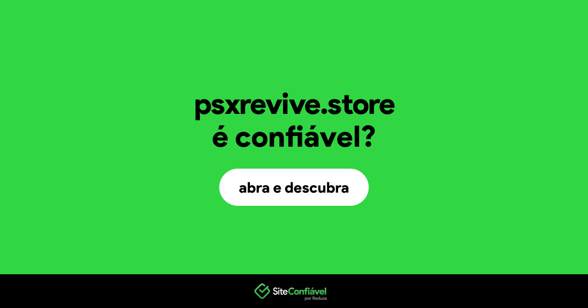 O site psxrevive.store é confiável?
