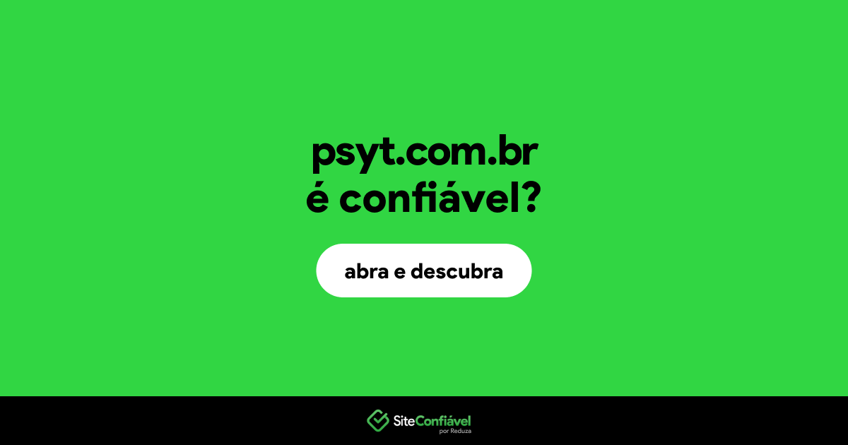 O site psyt.com.br é confiável?