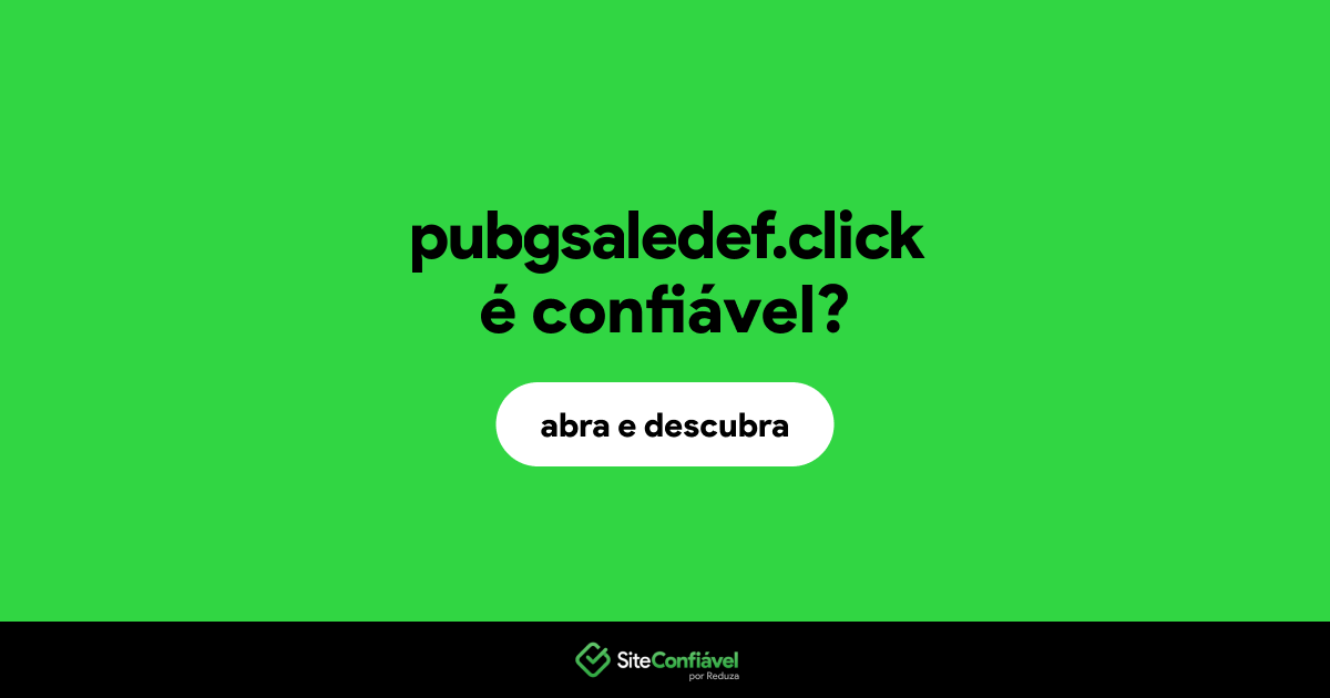 O site pubgsaledef.click é confiável?