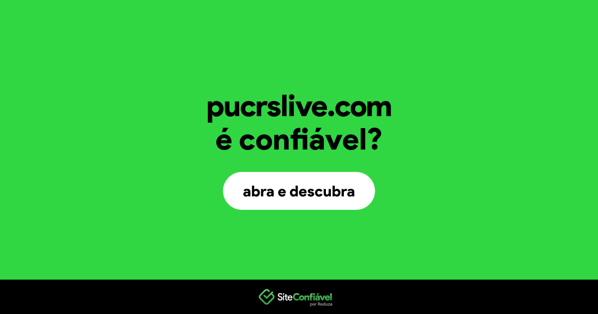 O site pucrslive.com é confiável?