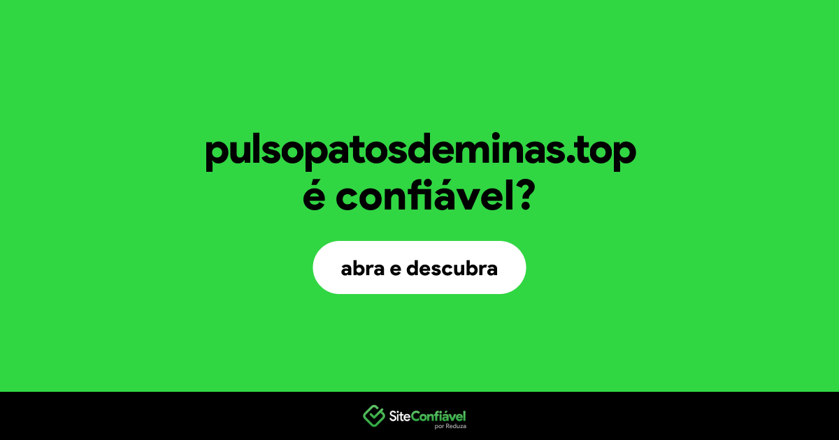 O site pulsopatosdeminas.top é confiável?