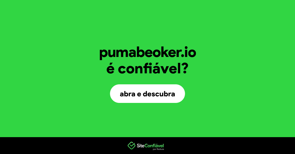 O site pumabeoker.io é confiável?