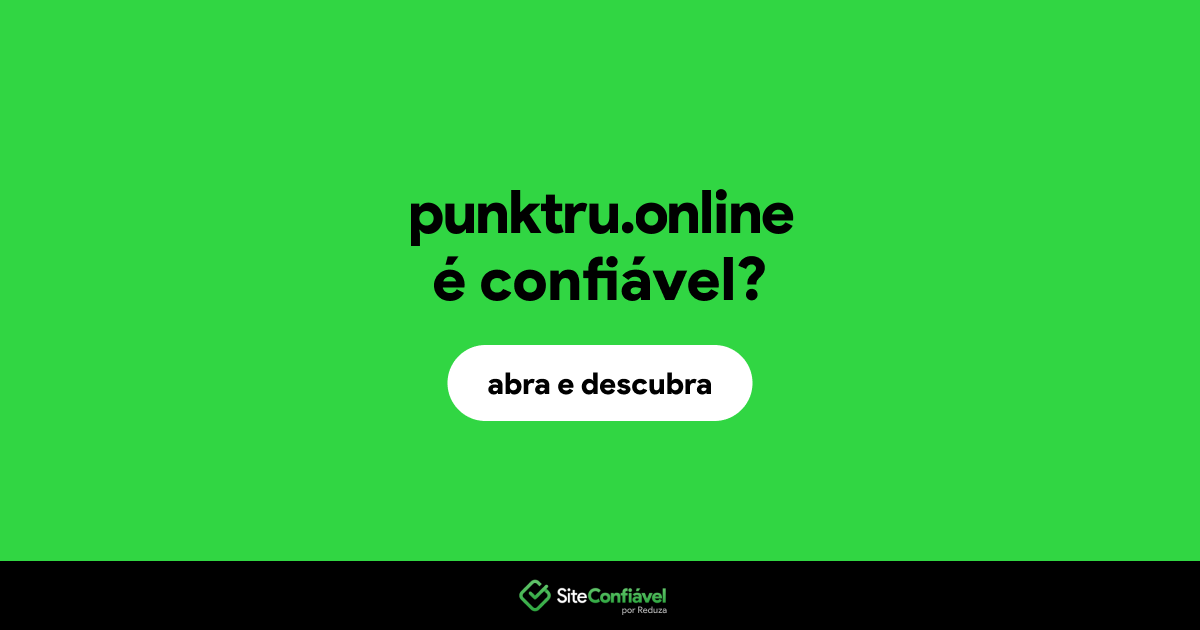 O site punktru.online é confiável?