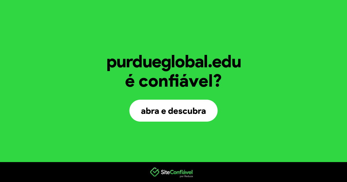 O site purdueglobal.edu é confiável?
