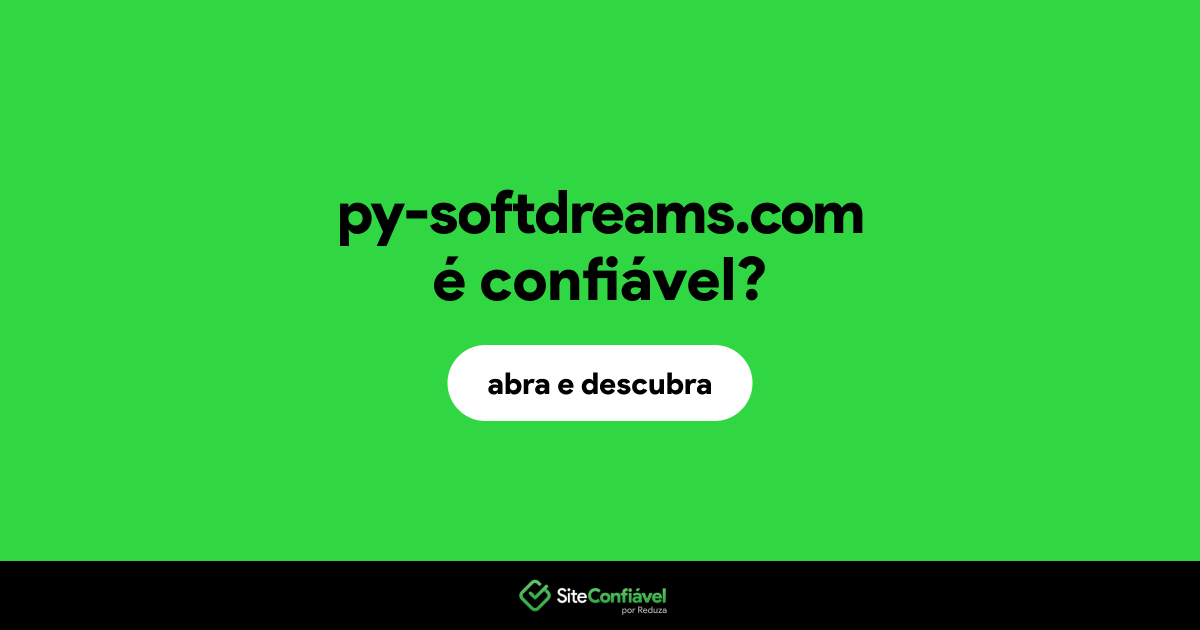 O site py-softdreams.com é confiável?