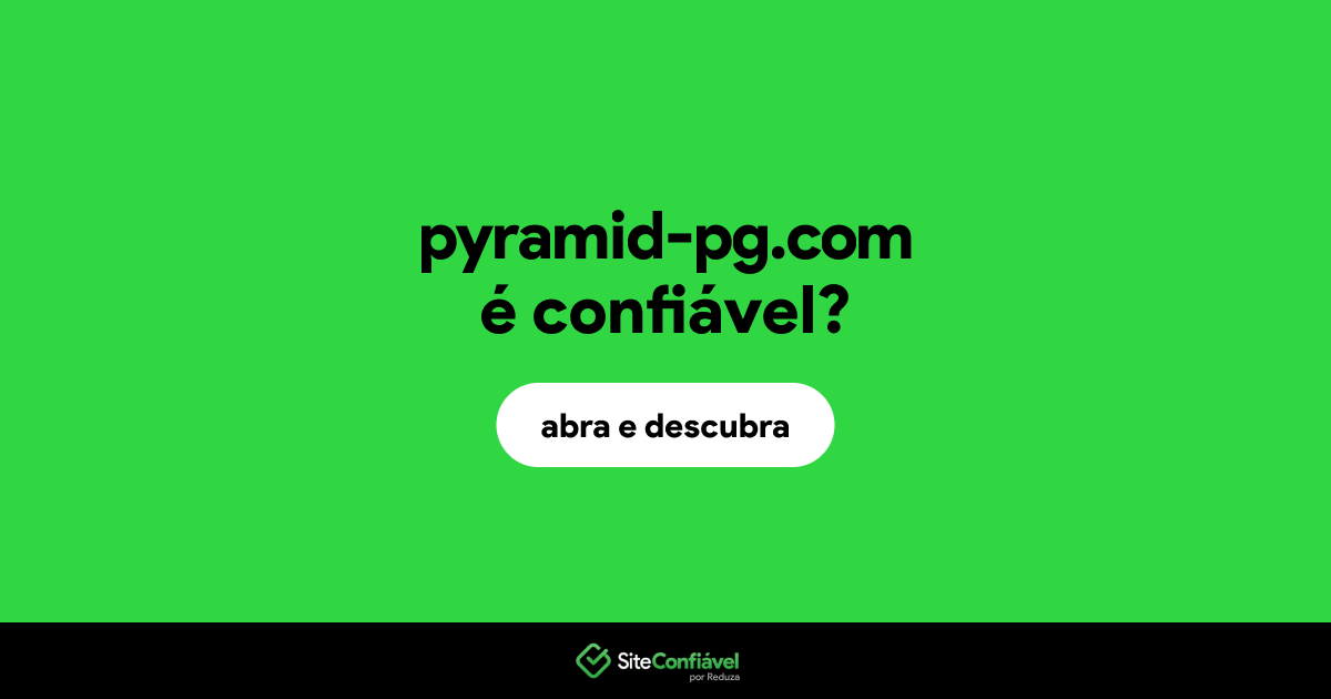 O site pyramid-pg.com é confiável?