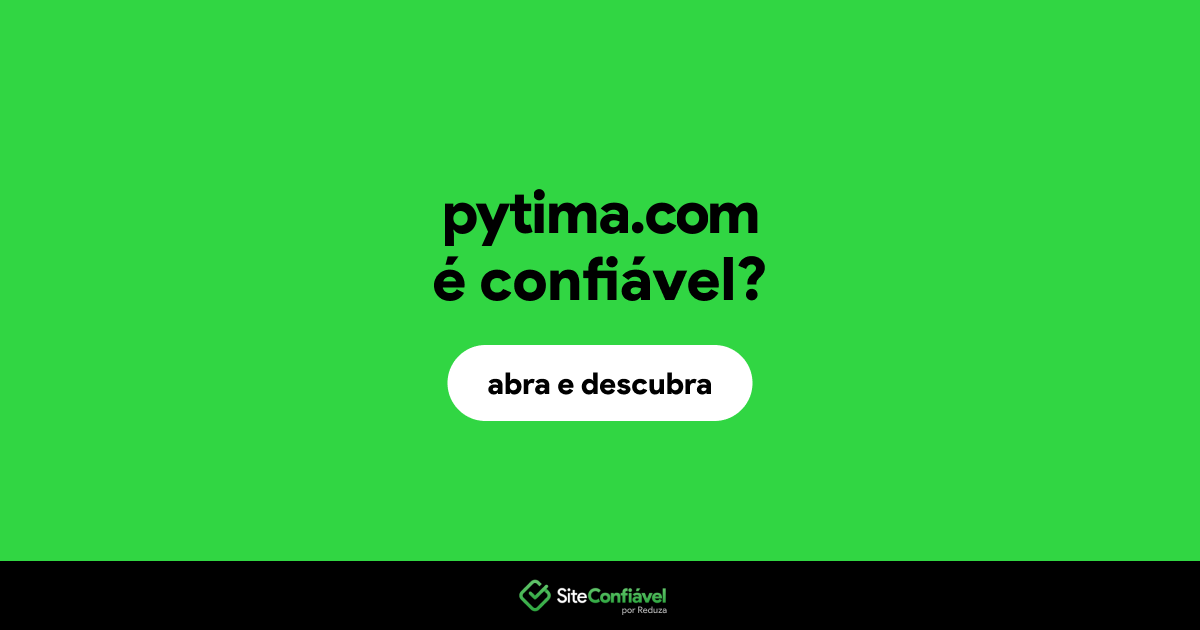 O site pytima.com é confiável?