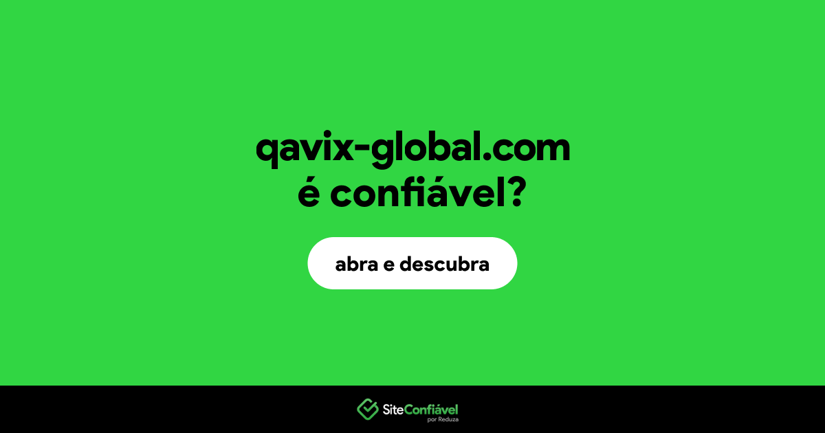 O site qavix-global.com é confiável?