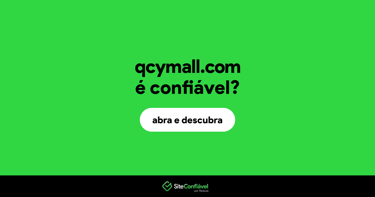 O site qcymall.com é confiável?