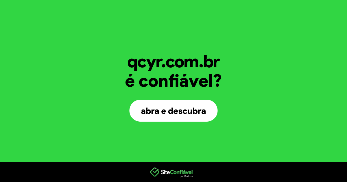 O site qcyr.com.br é confiável?