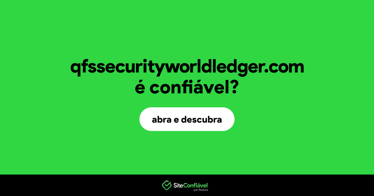 O site qfssecurityworldledger.com é confiável?
