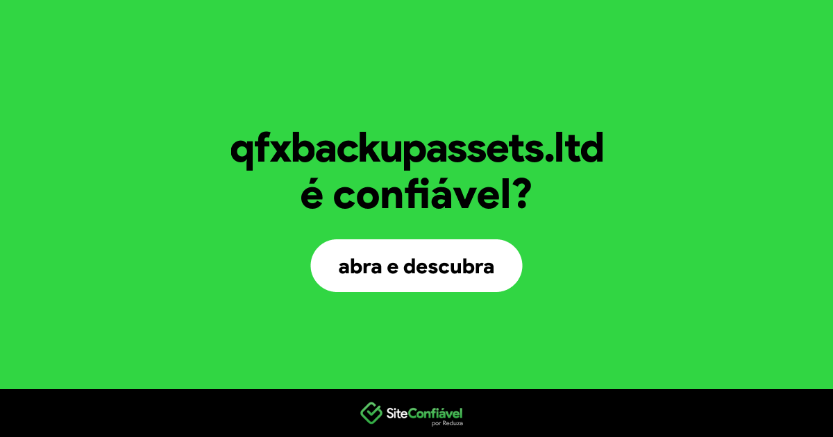 O site qfxbackupassets.ltd é confiável?
