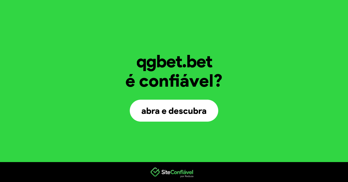 O site qgbet.bet é confiável?