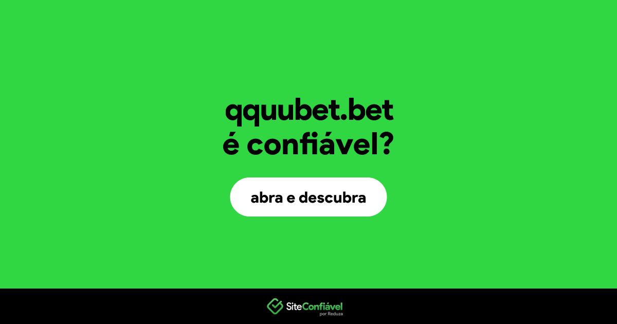 O site qquubet.bet é confiável?