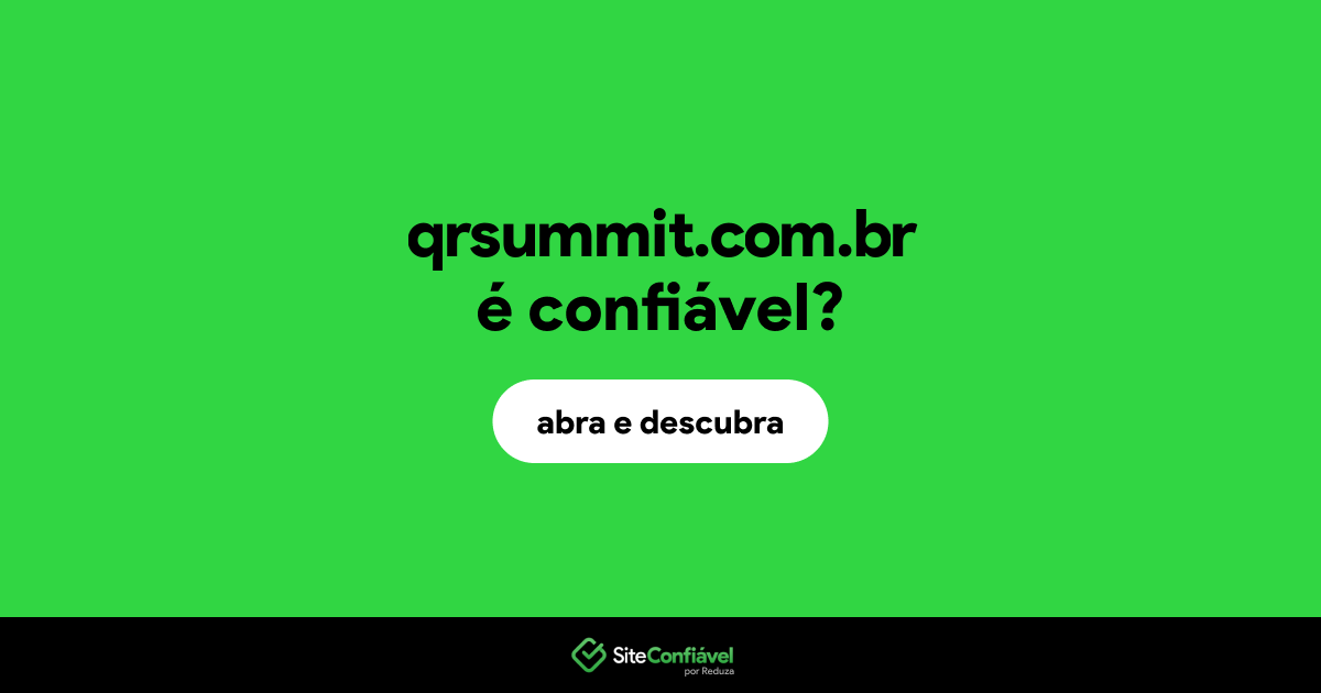 O site qrsummit.com.br é confiável?