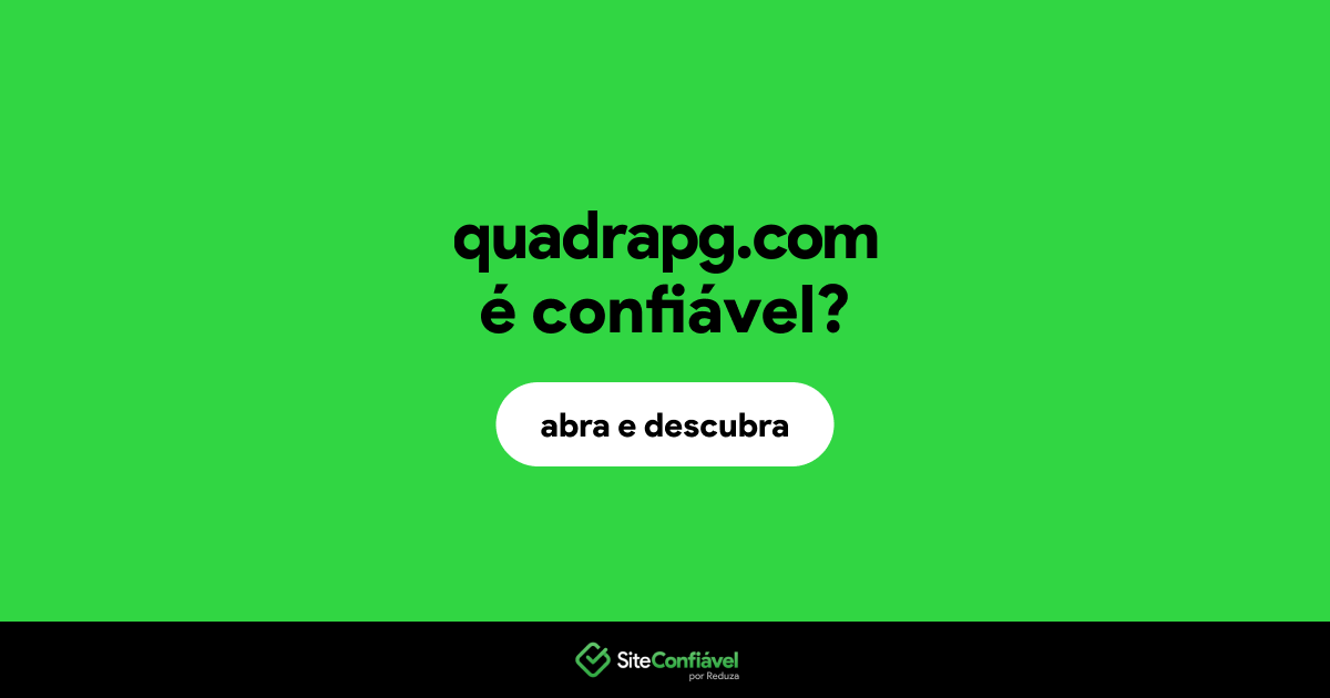 O site quadrapg.com é confiável?