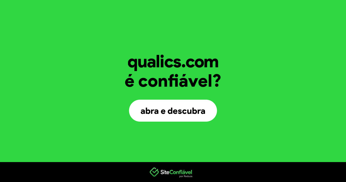 O site qualics.com é confiável?