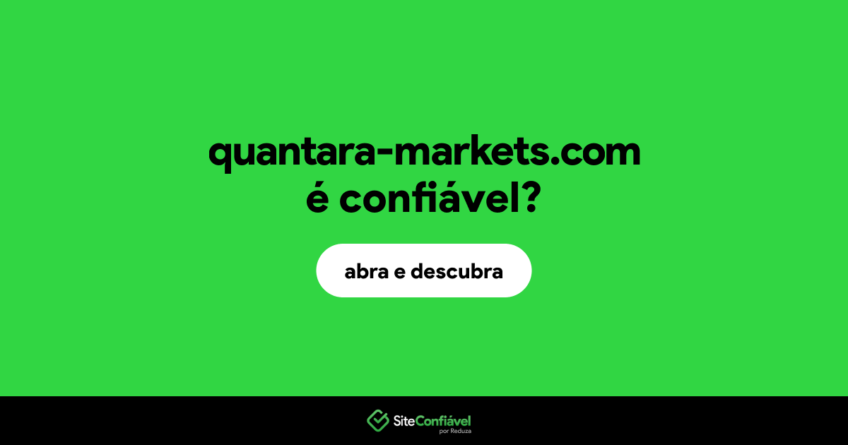 O site quantara-markets.com é confiável?