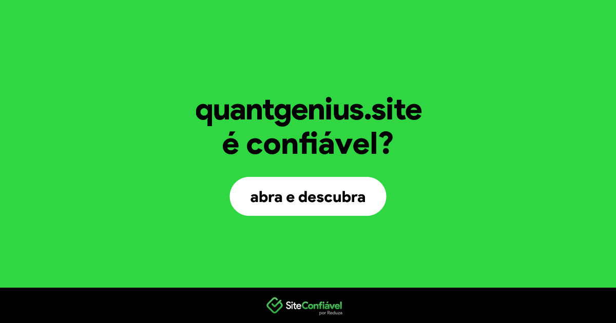O site quantgenius.site é confiável?