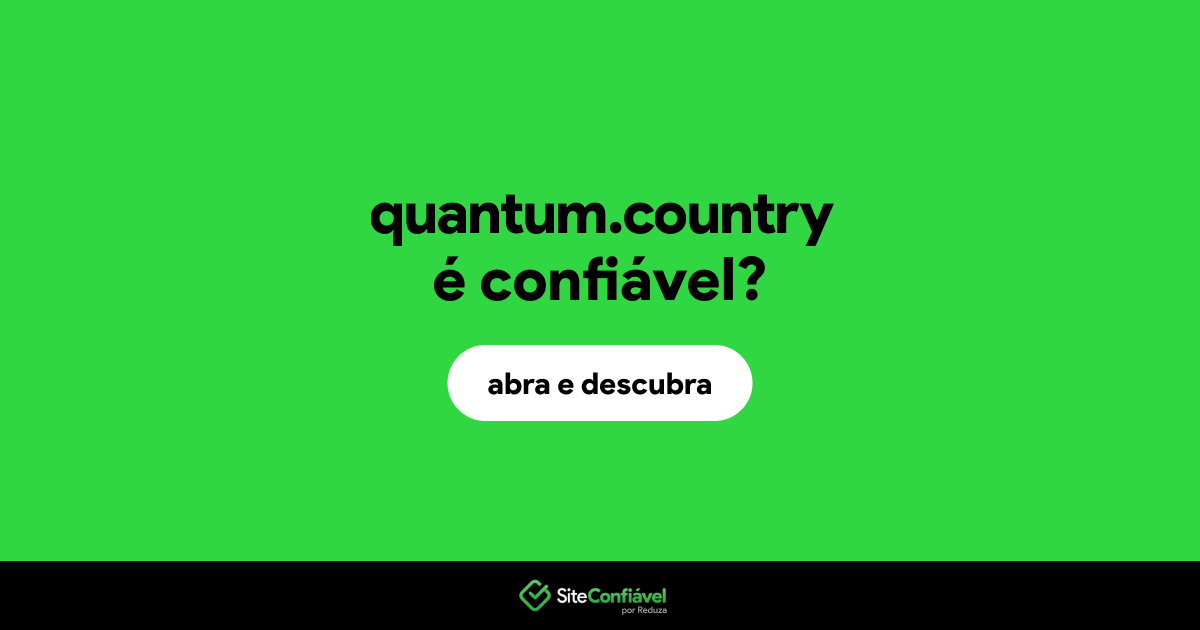 O site quantum.country é confiável?