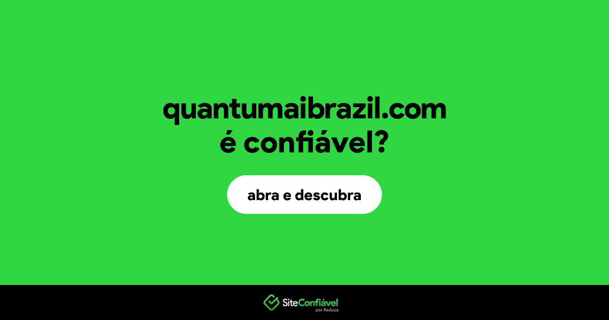 O site quantumaibrazil.com é confiável?
