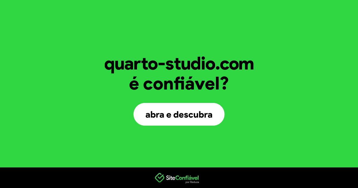 O site quarto-studio.com é confiável?
