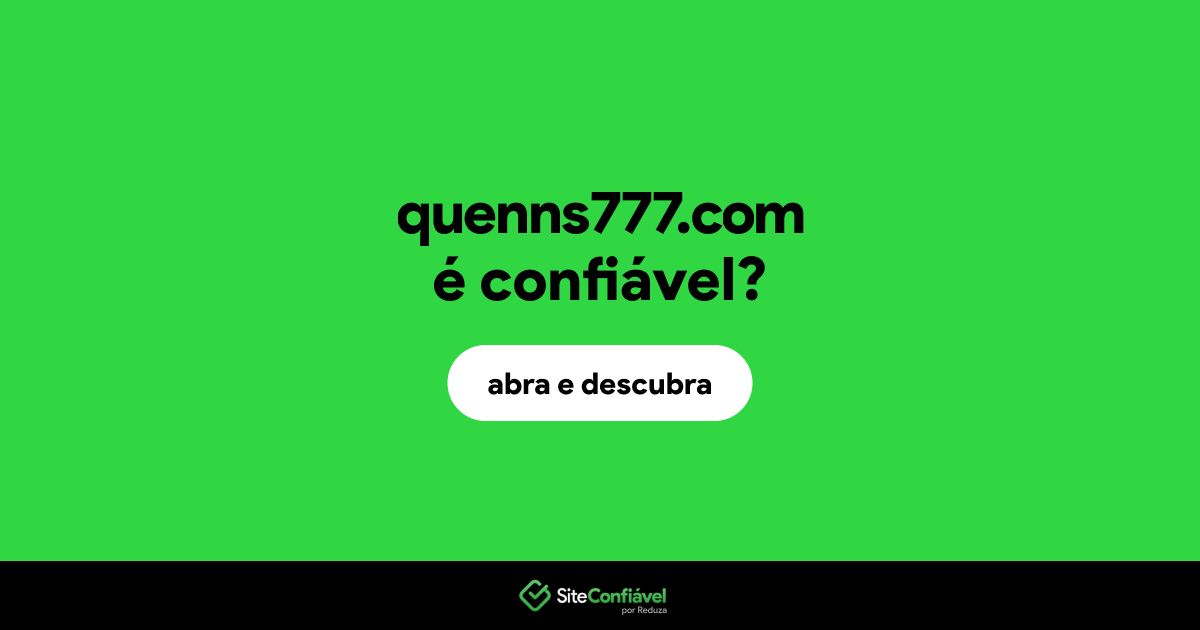 O site quenns777.com é confiável?