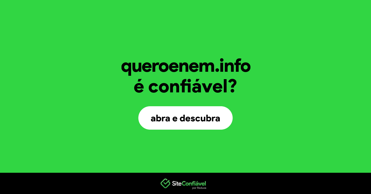 O site queroenem.info é confiável?