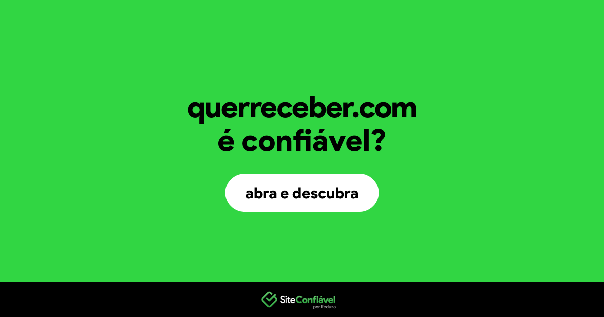 O site querreceber.com é confiável?