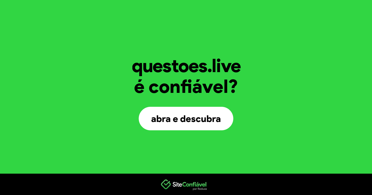 O site questoes.live é confiável?
