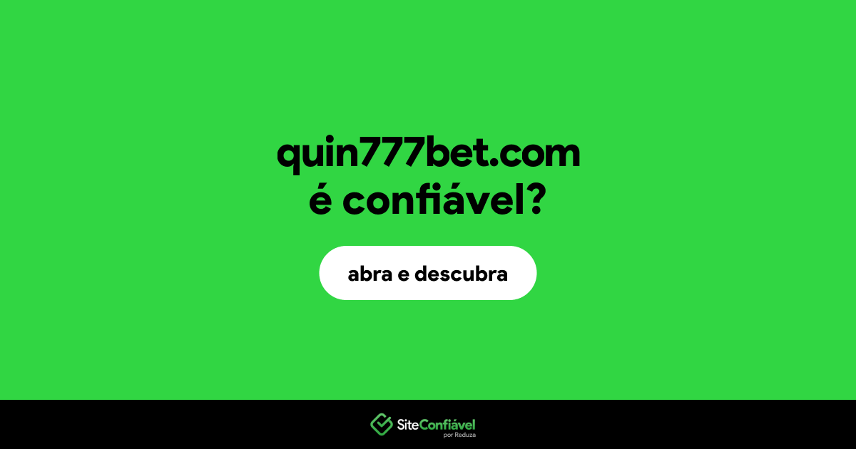 O site quin777bet.com é confiável?
