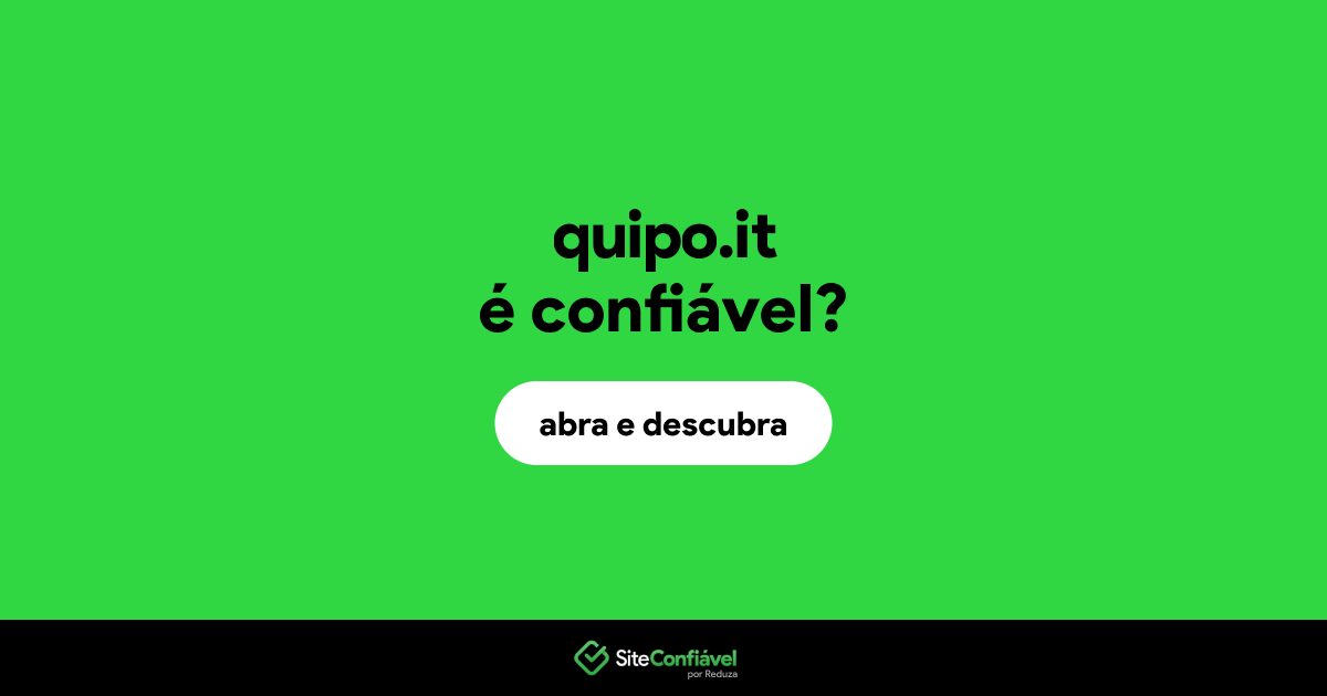 O site quipo.it é confiável?