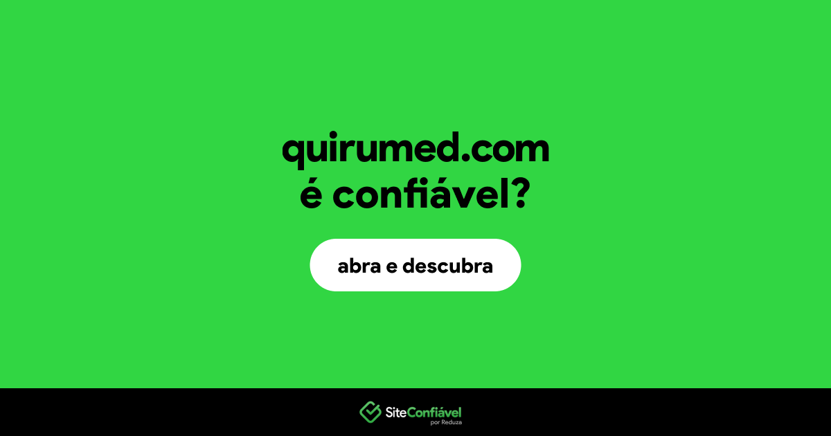 O site quirumed.com é confiável?